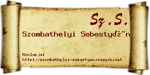 Szombathelyi Sebestyén névjegykártya